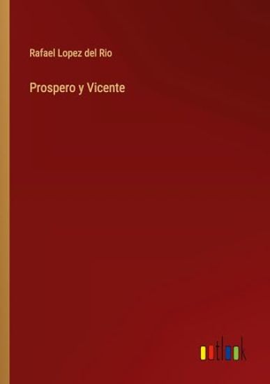 Prospero y Vicente