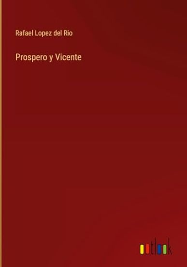 Prospero y Vicente