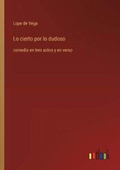 Lo cierto por lo dudoso