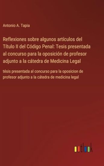 Reflexiones sobre algunos art?culos del T?tulo II del C?digo Penal