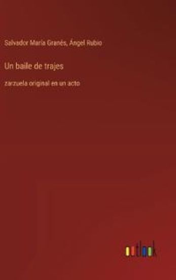 Un baile de trajes