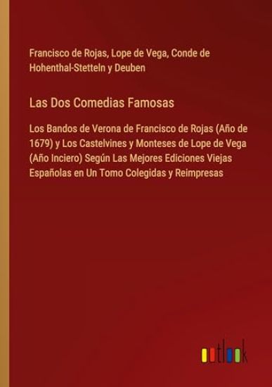 Las Dos Comedias Famosas