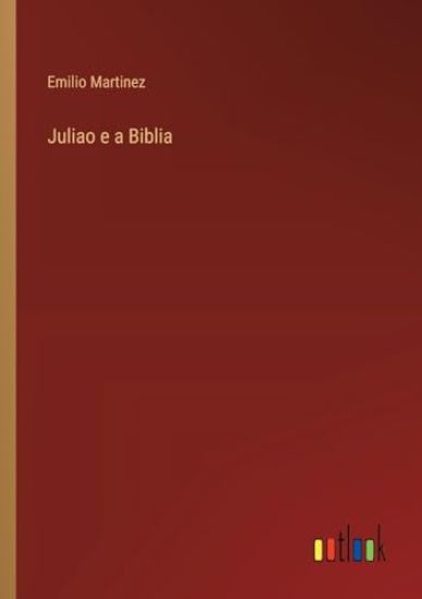 Juliao e a Biblia