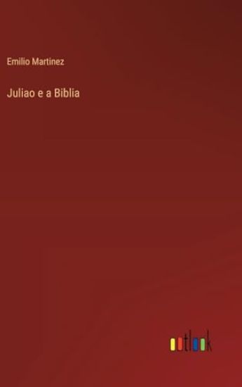 Juliao e a Biblia
