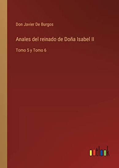 Anales del reinado de Doña Isabel II