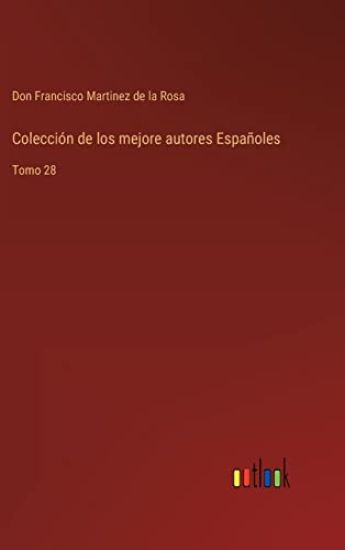 Colección de los mejore autores Españoles