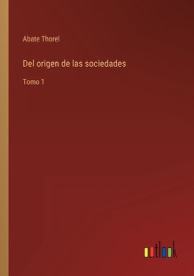 Del origen de las sociedades