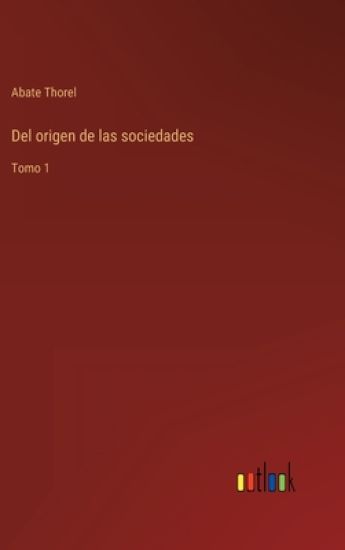 Del origen de las sociedades