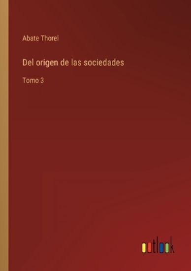 Del origen de las sociedades