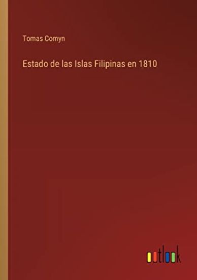Estado de las Islas Filipinas en 1810