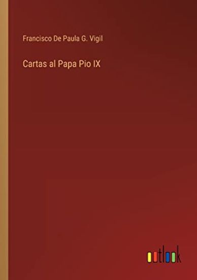 Cartas al Papa Pio IX