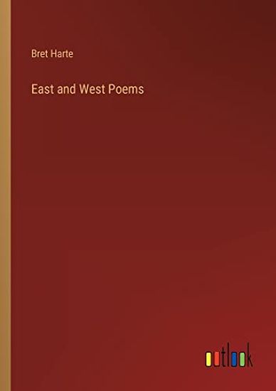East and West Poems