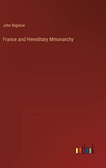 France and Hereditary Mmonarchy