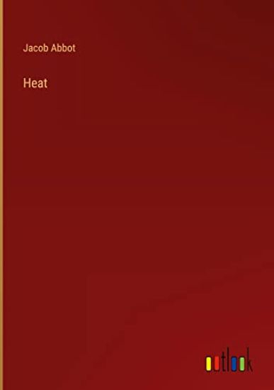 Heat