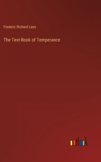 The Text-Book of Temperance