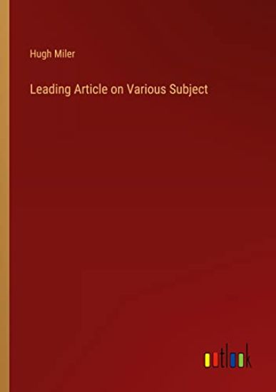 Leading Article on Various Subject