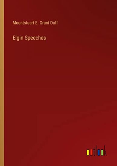 Elgin Speeches