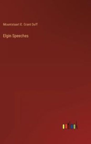 Elgin Speeches