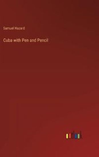 Cuba with Pen and Pencil