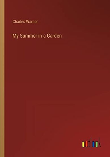 My Summer in a Garden