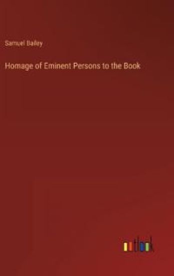Homage of Eminent Persons to the Book