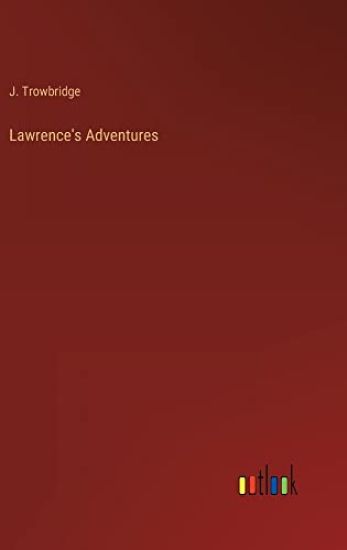 Lawrence's Adventures