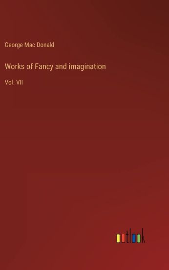 Works of Fancy and imagination