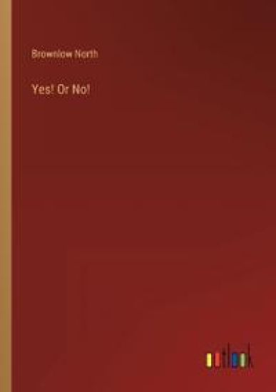 Yes! Or No!