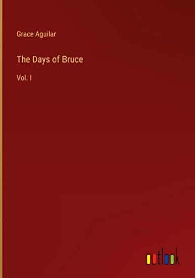 The Days of Bruce