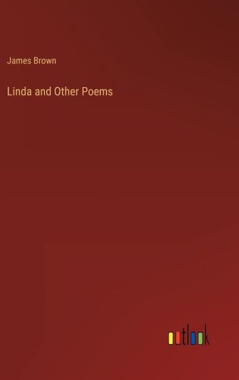 Linda and Other Poems