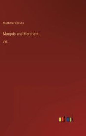 Marquis and Merchant