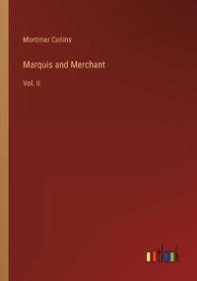 Marquis and Merchant
