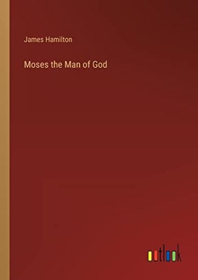 Moses the Man of God