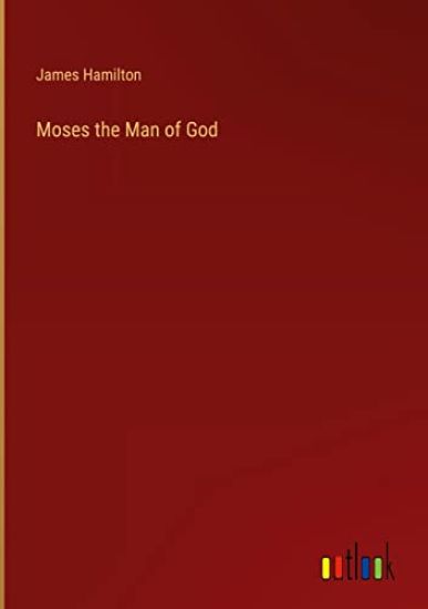 Moses the Man of God