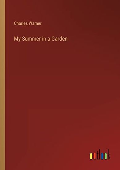My Summer in a Garden