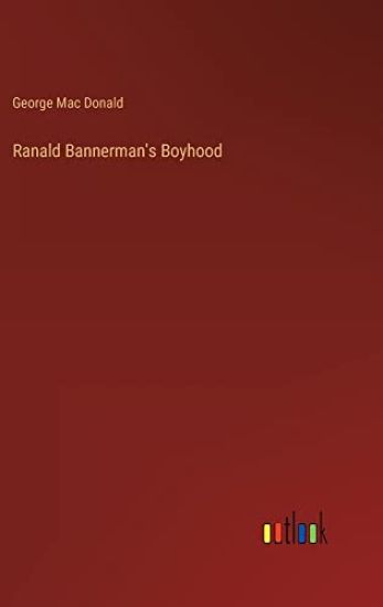 Ranald Bannerman's Boyhood