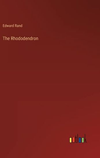 The Rhododendron