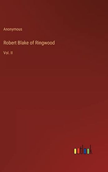 Robert Blake of Ringwood