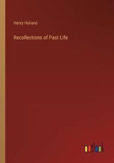 Recollections of Past Life