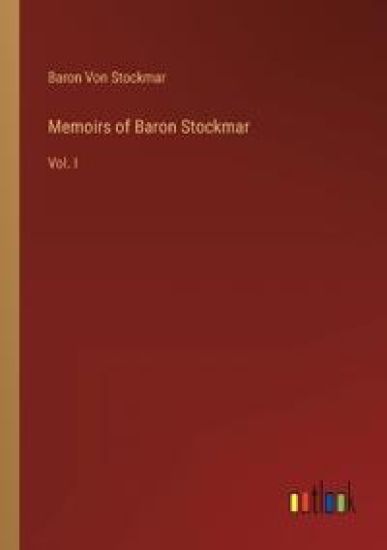 Memoirs of Baron Stockmar