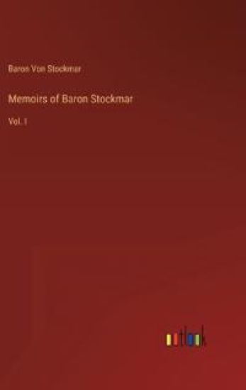 Memoirs of Baron Stockmar