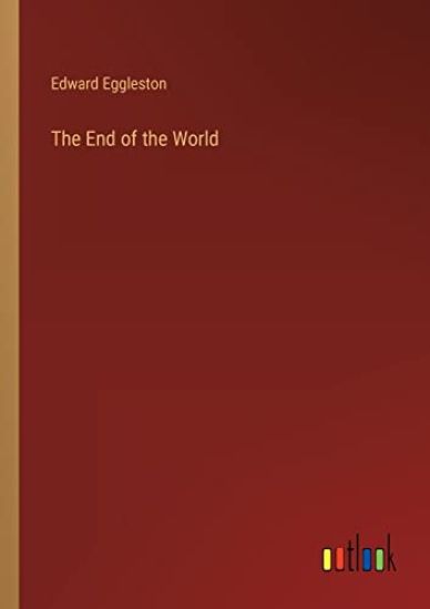 The End of the World