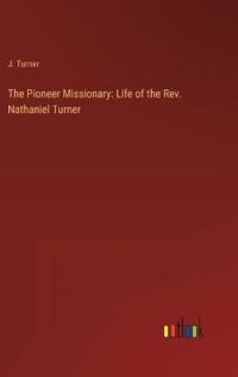 The Pioneer Missionary