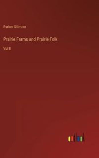 Prairie Farms and Prairie Folk