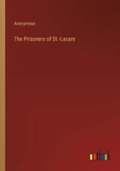 The Prisoners of St.-Lazare