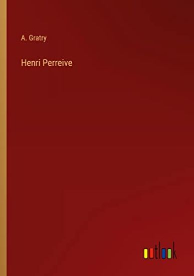 Henri Perreive