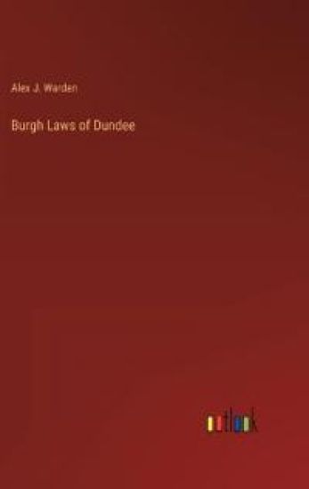 Burgh Laws of Dundee