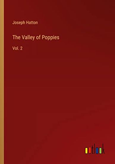 The Valley of Poppies