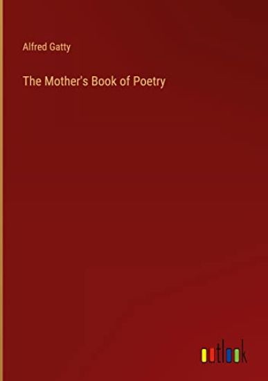 The Mother's Book of Poetry