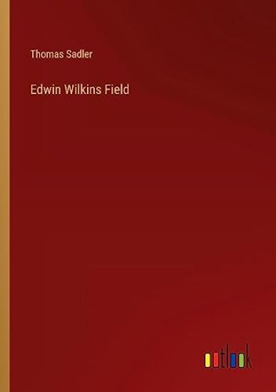 Edwin Wilkins Field